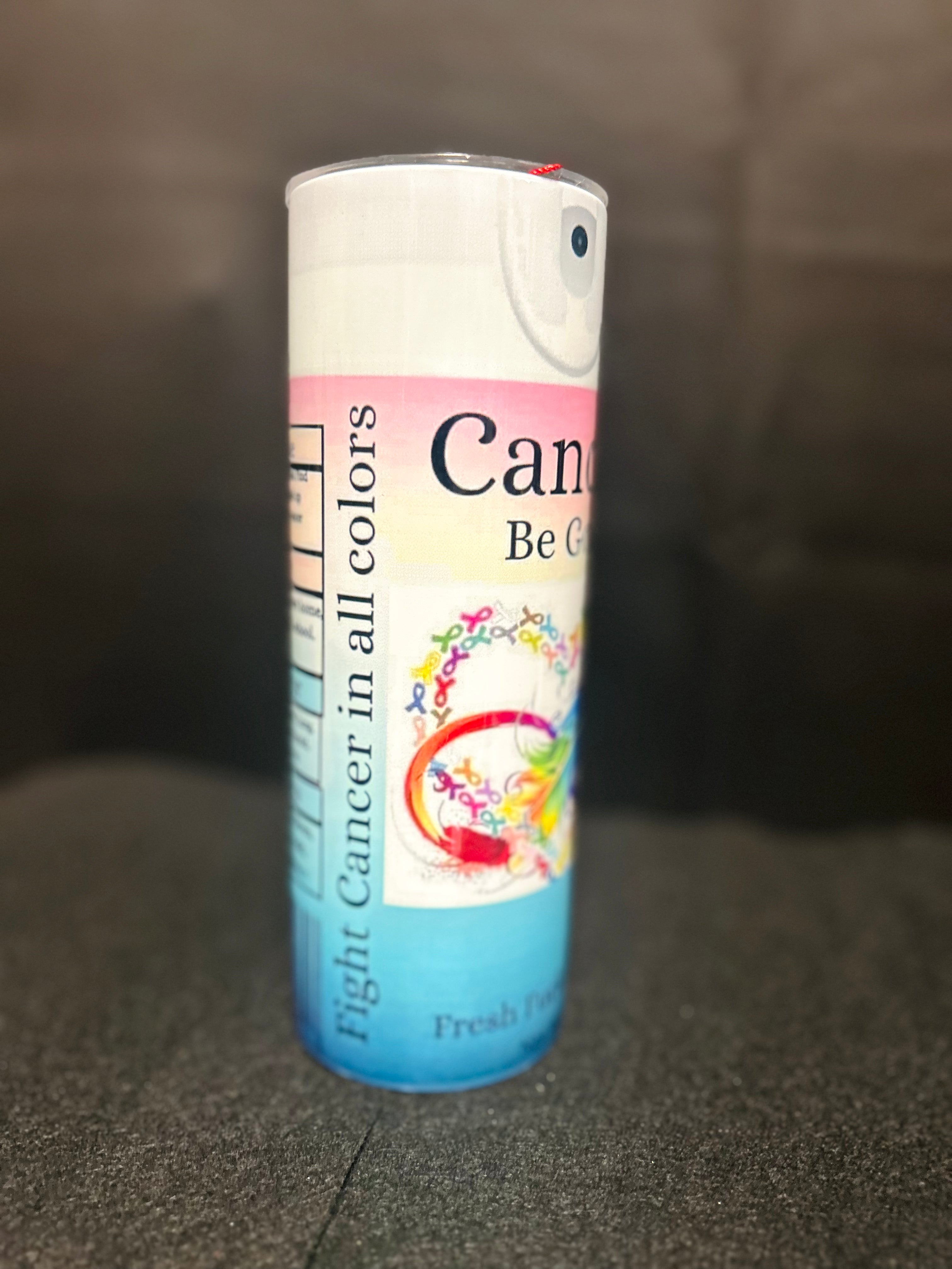 Cancer Be Gone Novelty Stainless Steel Tumbler | Awareness Ribbon